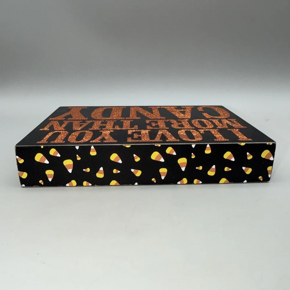 HALLOWEEN SIGN - I LOVE YOU MORE THAN CANDY SIGN. By Kathy's Primitives.  10